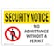 Signmission OSHA Security Sign, 7" Height, 10" Width, Rigid Plastic, No Admittance Without A Permit, Landscape OS-SN-P-710-L-11576 - alternate 1